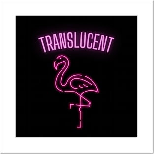 Neon Translucent Flamingo Posters and Art